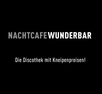 Nachtcafé Wunderbar 